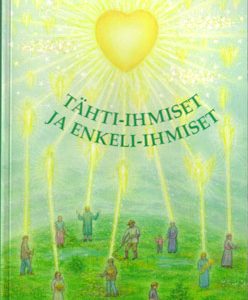 Tähti-ihmiset ja enkeli-ihmiset