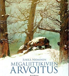 Megaliittikivien arvoitus