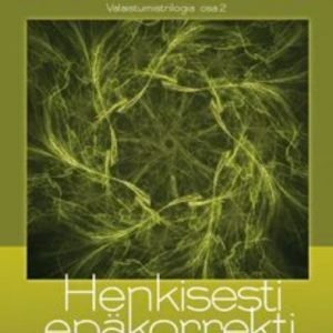 Henkisesti epäkorrekti valaistuminen