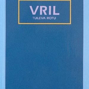 Vril - Tuleva rotu