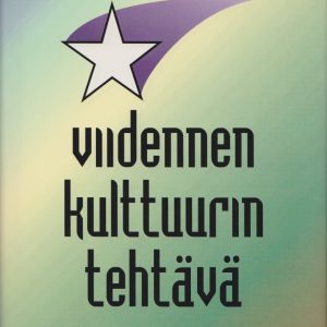 Viidennen kulttuurin tehtävä