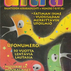 7-8-1997 *Ufonumero: 50 vuotta lentäviä lautasia*
