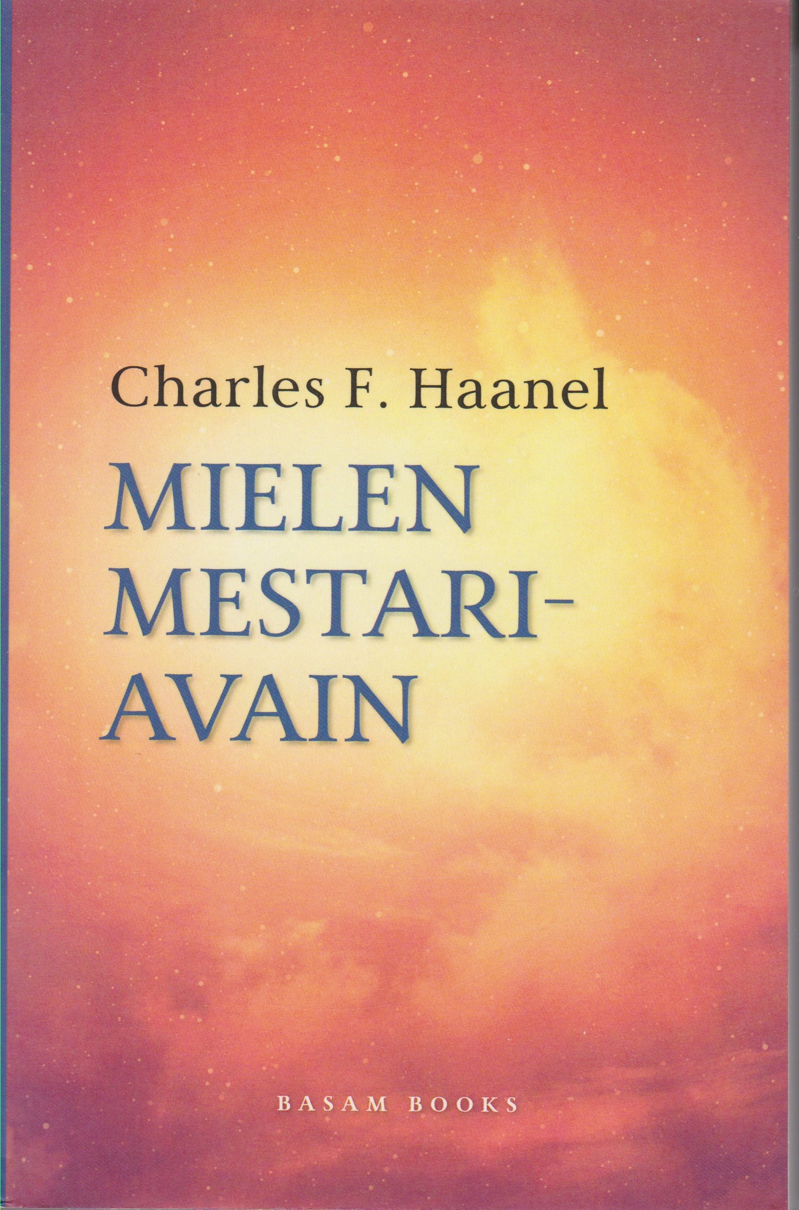 Mielen mestariavain *Vetovoiman lain klassikko!*