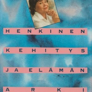 Henkinen kehitys ja elämän arki