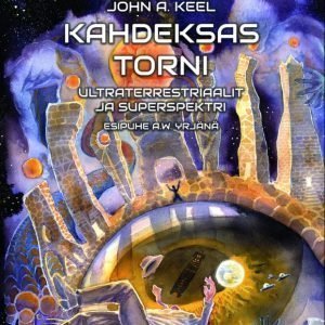 Kahdeksas torni - Ultraterrestriaalit ja superspektri