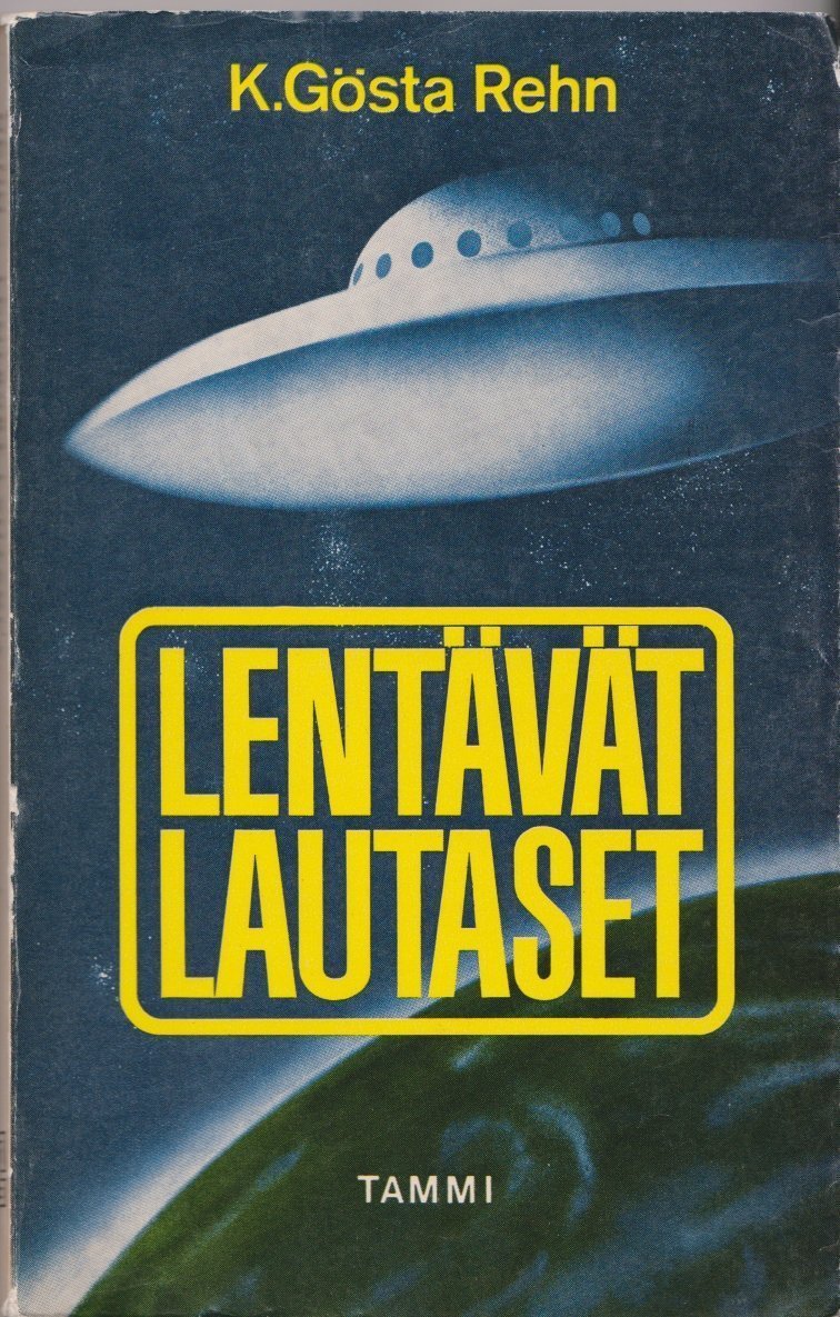 Lentävät lautaset - tosiasioita ja teoriaa