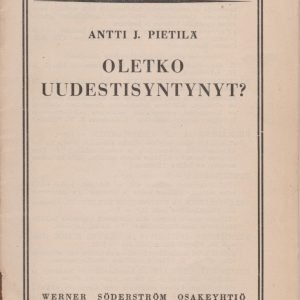 Oletko uudestisyntynyt?