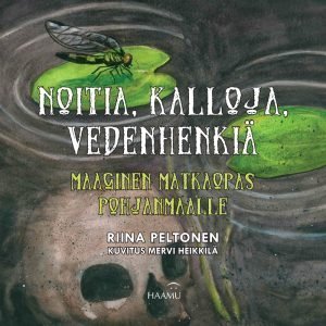 Noitia, kalloja, vedenhenkiä