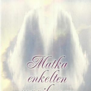 Matka enkelten maailmaan