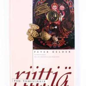 Viisi tiibetiläistä riittiä - nuoruuden lähde