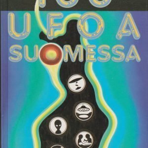 100 Ufoa Suomessa *UFO-Harvinaisuus!*
