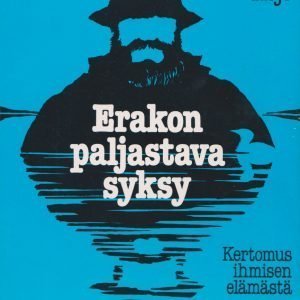 Erakon paljastava syksy