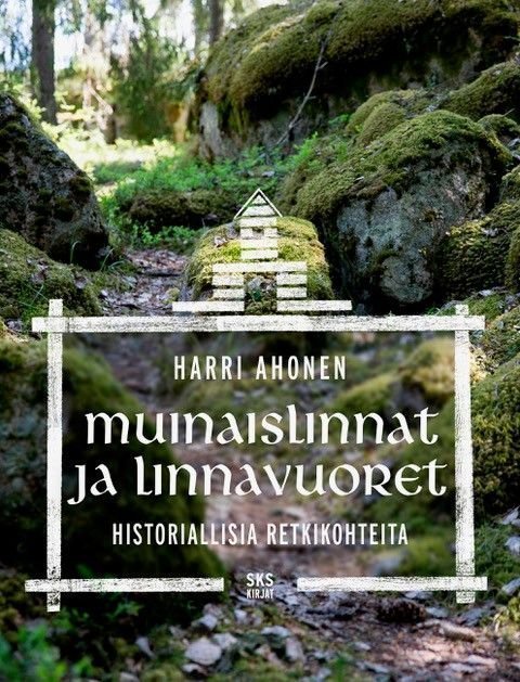 Muinaislinnat & linnavuoret — Historiallisia retkikohteita