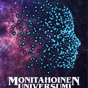 Monitahoinen universumi 2