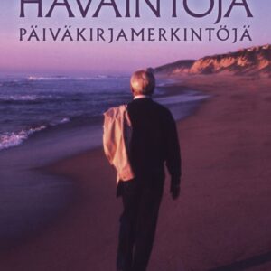 Havaintoja - Päiväkirjamerkintöjä