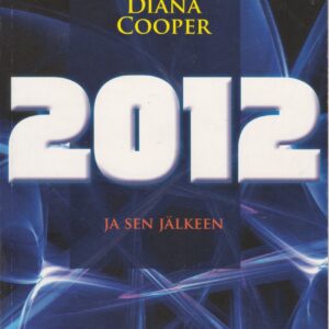 2012 ja sen jälkeen