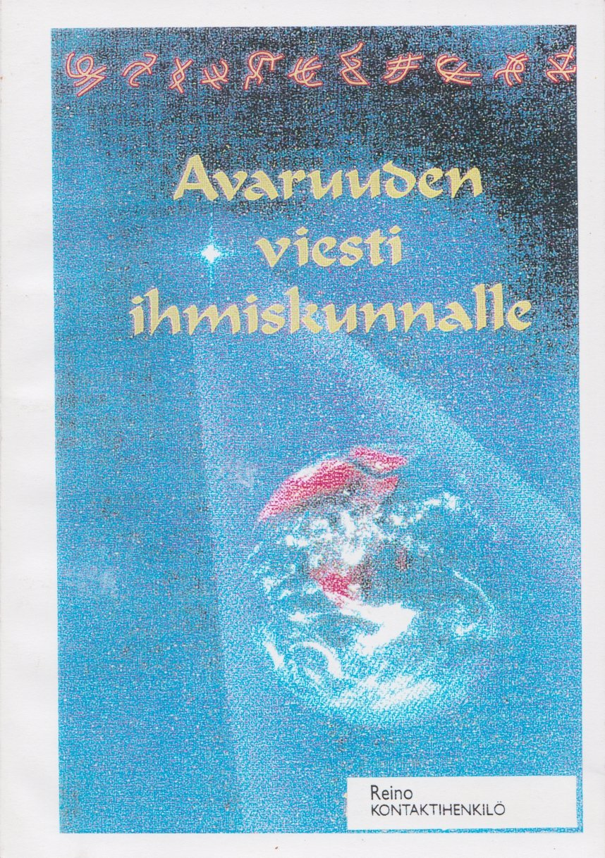 Avaruuden viesti ihmiskunnalle *Harvinainen!*