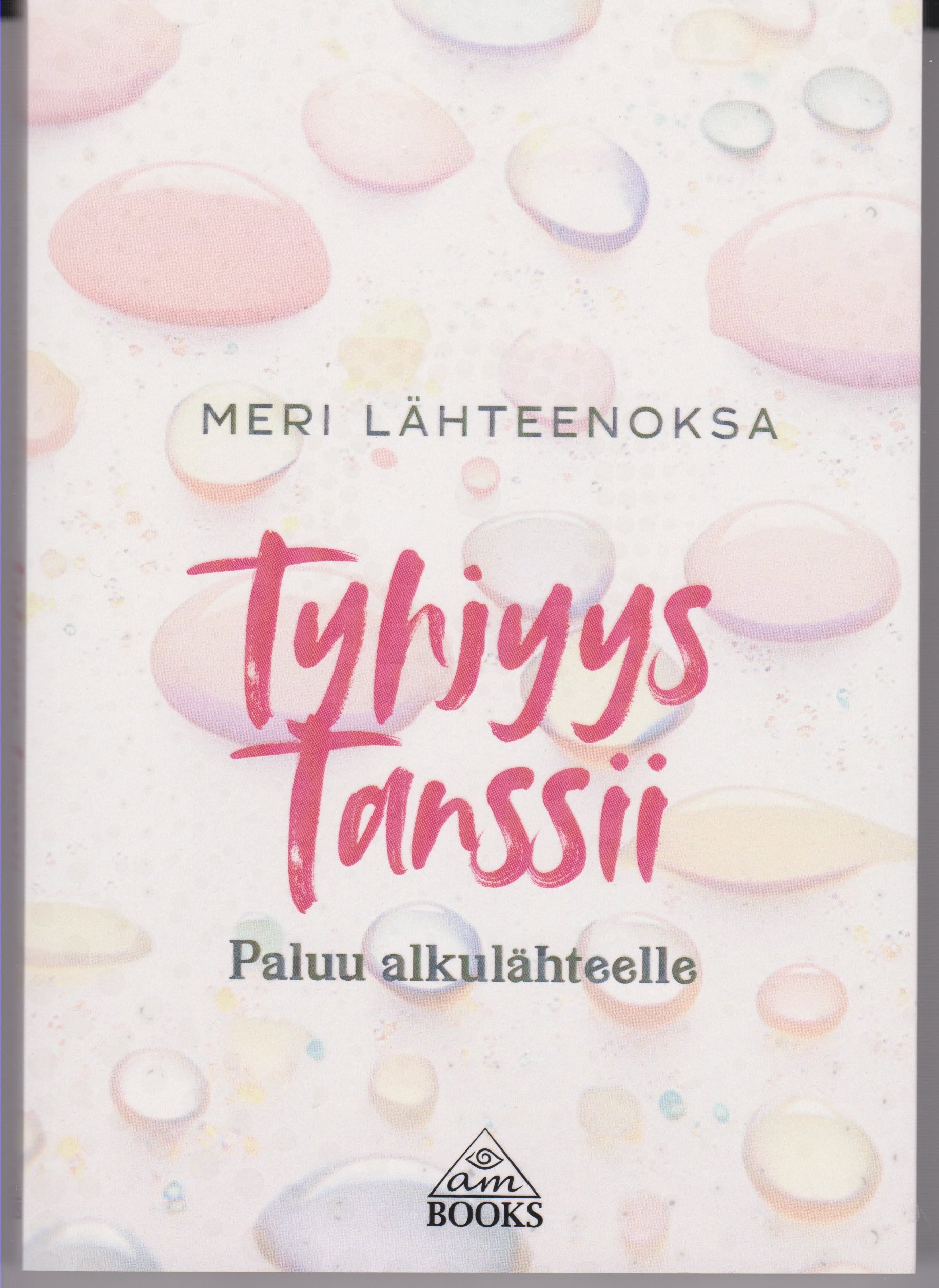 Tyhjyys tanssii - paluu alkulähteelle