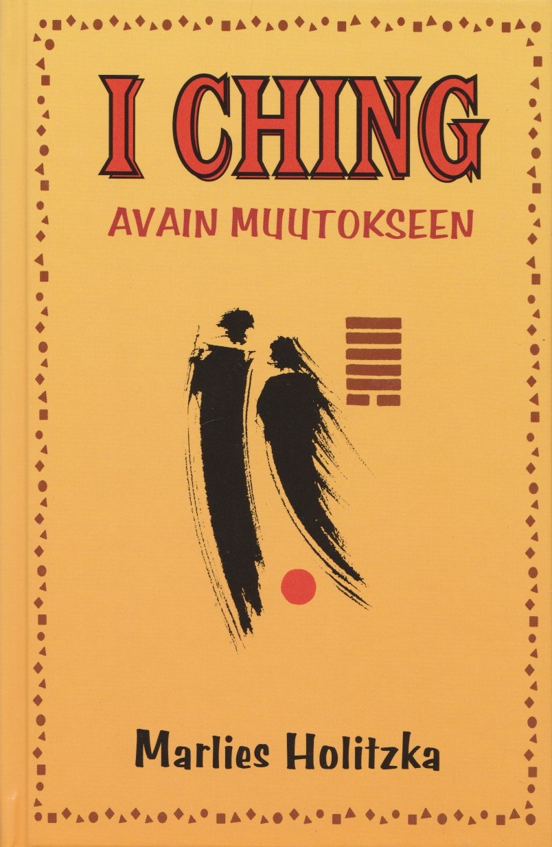 i Ching - Avain muutokseen