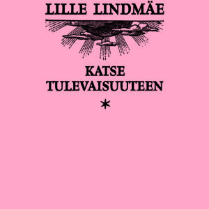 Katse tulevaisuuteen *Harvinaisuus!*