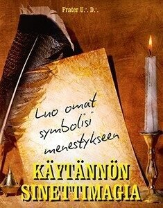 Käytännön sinettimagia - Luo omat symbolisi menestykseen