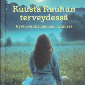 Kuusta Kuuhun terveydessä