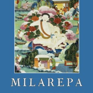 Milarepa - Tiibetin suuri joogi