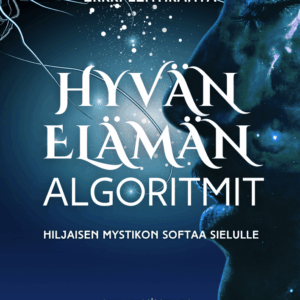 Hyvän elämän algoritmit