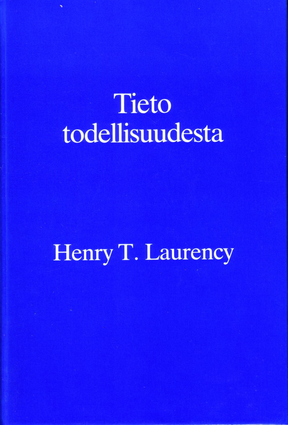 Tieto todellisuudesta