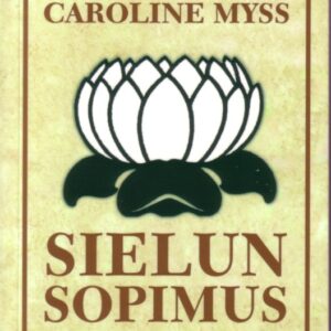 Sielun sopimus - Elämän tarkoituksen etsijälle *Klassikko!