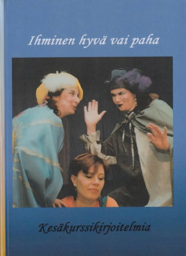 Ihminen hyvä vai paha? *Ultran uutuus!*