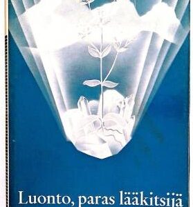 Luonto, paras lääkitsijä