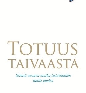 Totuus taivaasta *Suosittu!*