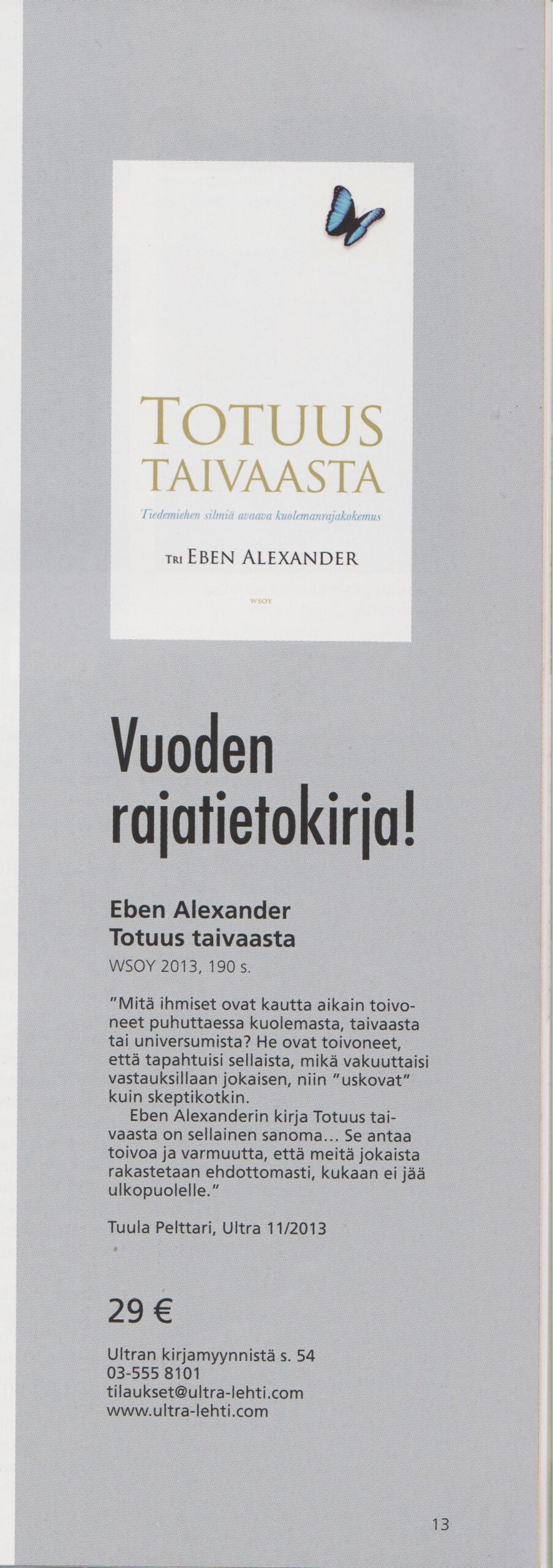 Totuus taivaasta *Suosittu!* - Image 3