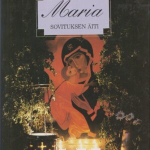 Maria - sovituksen äiti