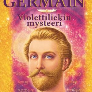 Saint Germain - Violettiliekin mysteeri