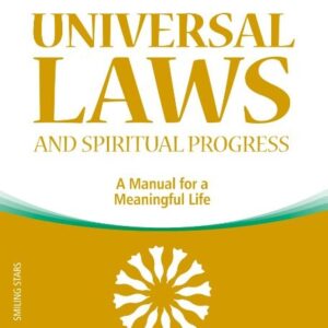 Universal Laws and Spiritual Progress
